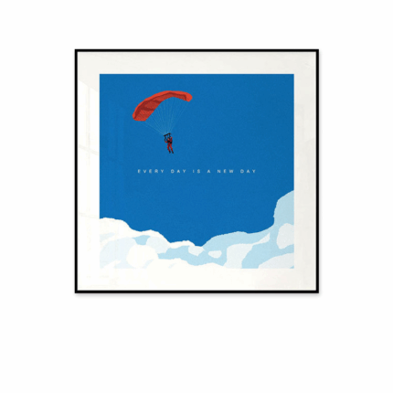 EVERY DAY IS A NEW DAY No.2 メッセージアート ポスター